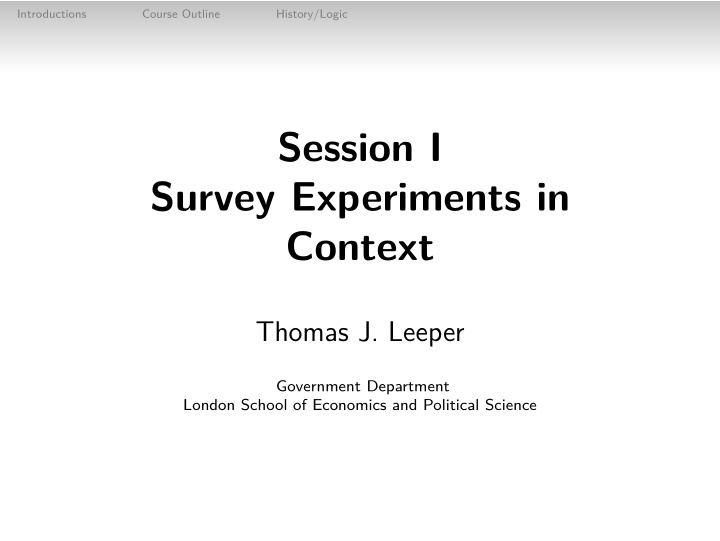 session i survey experiments in context