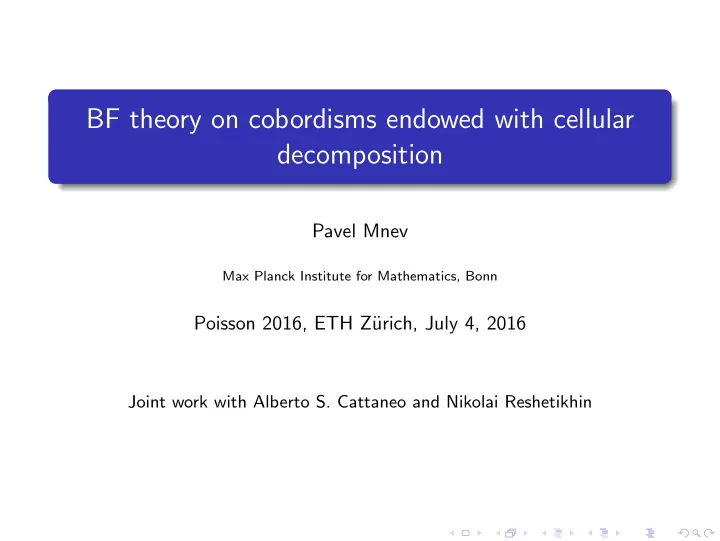 bf theory on cobordisms endowed with cellular