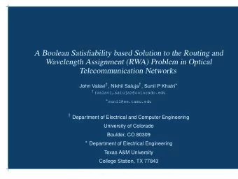 A Boolean Satisfiability based Solution to the Routing and  Wavelength Assignment (RWA) Problem in