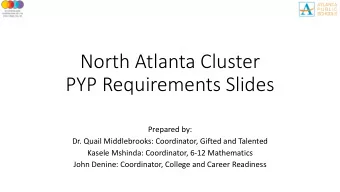 PYP Requirements Slides  Prepared by:  Dr. Quail Middlebrooks: Coordinator, Gifted and Talented