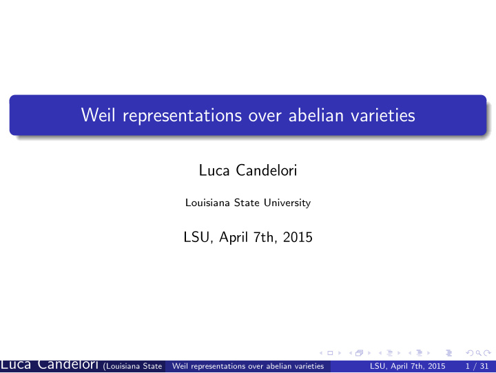 weil representations over abelian varieties