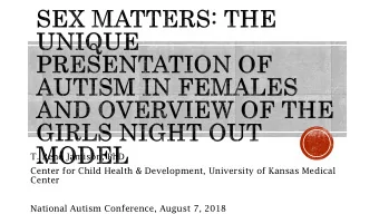 T. Rene Jamison, PhD  Center for Child Health &amp; Development, University of Kansas Medical