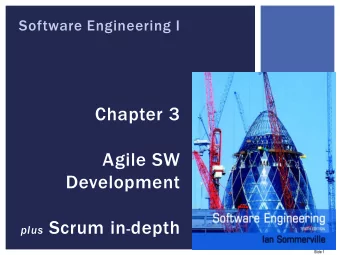 Agile SW  Development plus Scrum in - depth  Slide 1  Plan-driven and agile development