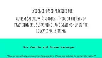 One Study - Two  Dissertations  **May not use without permission from the presenters.  Please see