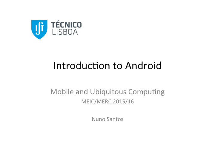 introduc on to android