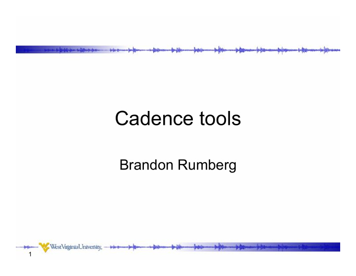 cadence tools
