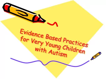 Tool Kit  9 EBPs with young children  Tools for implementation   ASD internet learning