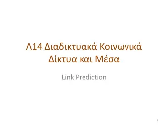 Link Prediction  1  Motivation  Recommending new friends in online