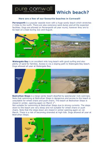 Which beach?  Here are a few of our favourite beaches in Cornwall! Perranporth is a popular seaside