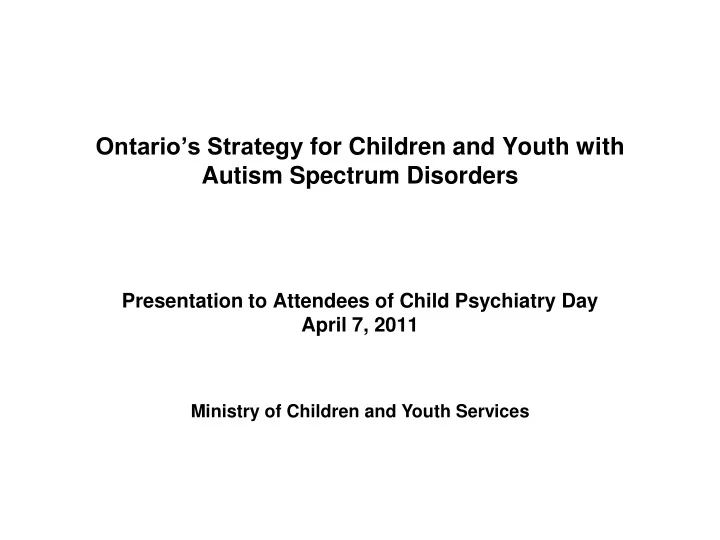 ontario s strategy for children and youth with autism