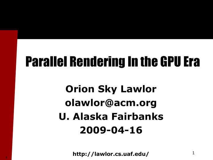 parallel rendering in the gpu era