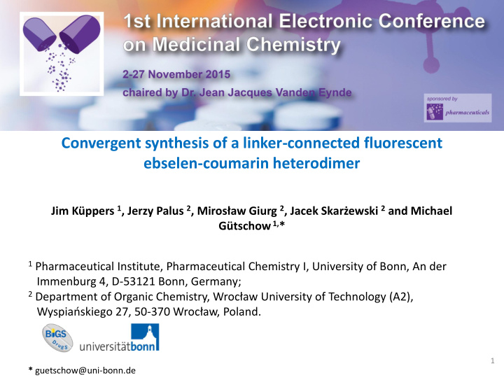 convergent synthesis of a linker connected fluorescent
