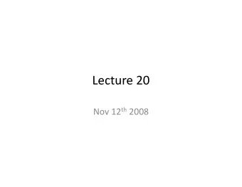 Lecture 20 Lecture 20 Nov 12 th 2008  Clustering with Mixture of Gaussians Clustering with Mixture