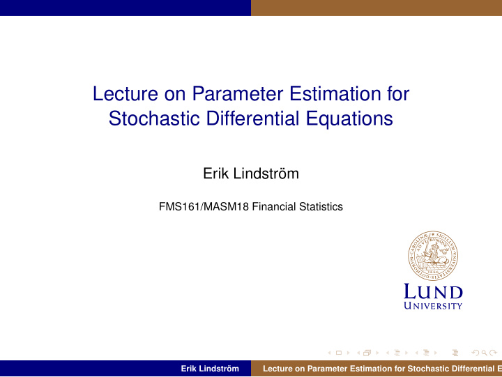 lecture on parameter estimation for stochastic