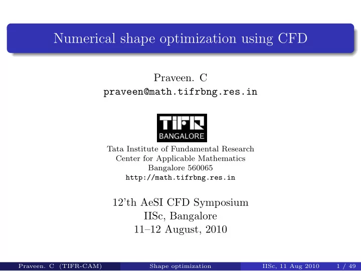 numerical shape optimization using cfd