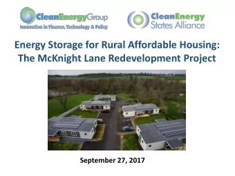 Energy Storage for Rural Affordable Housing:  The McKnight Lane Redevelopment Project  September