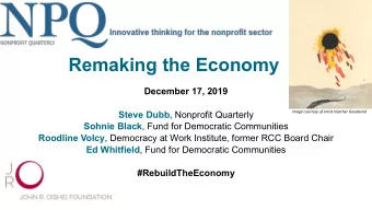 Remaking the Economy  December 17, 2019 Steve Dubb, Nonprofit Quarterly  image courtesy of artist