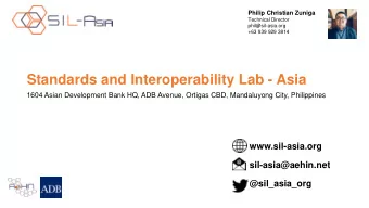 Standards and Interoperability Lab - Asia  1604 Asian Development Bank HQ, ADB Avenue, Ortigas CBD,