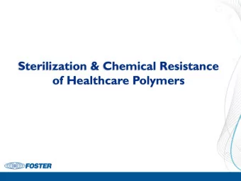 Sterilization &amp; Chemical Resistance  of Healthcare Polymers  Key  T  erms &amp; Definitions