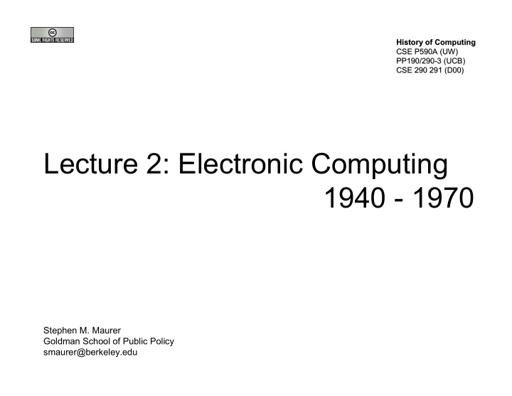 lecture 2 electronic computing 1940 1970