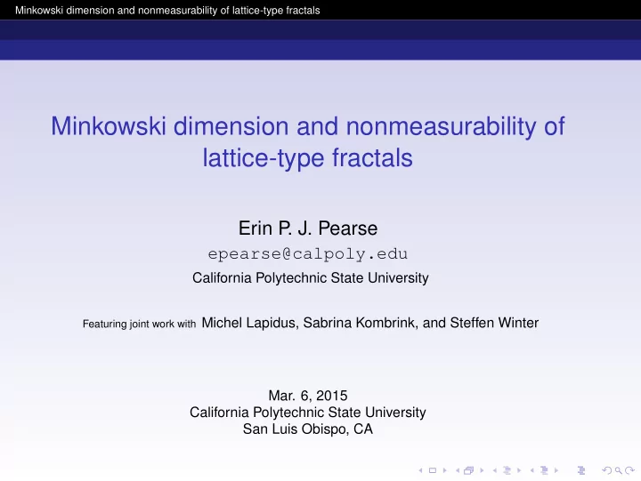 minkowski dimension and nonmeasurability of lattice type