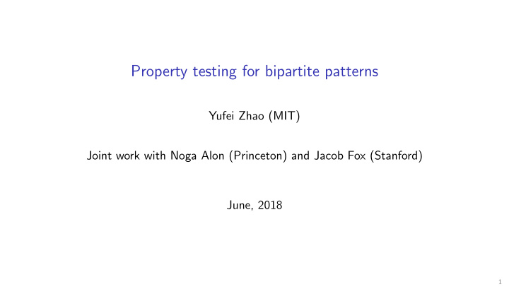 property testing for bipartite patterns