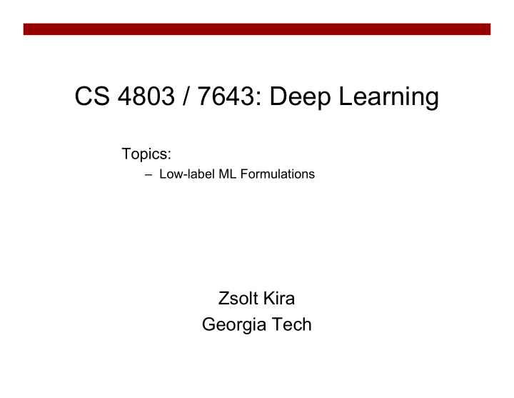 cs 4803 7643 deep learning