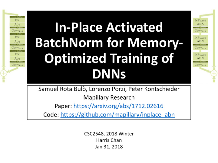 in place activated batchnorm for memory optimized