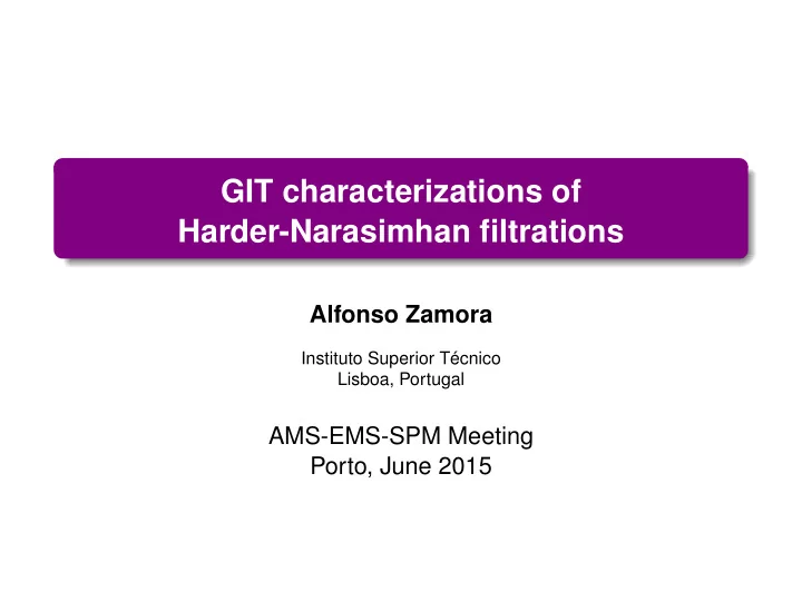 git characterizations of harder narasimhan filtrations