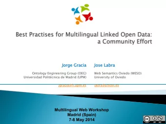 Jorge Gr  Jo  Gracia  ia  Jose Labra  Jo  Labra  Ontology Engineering Group (OEG)  Web Semantics