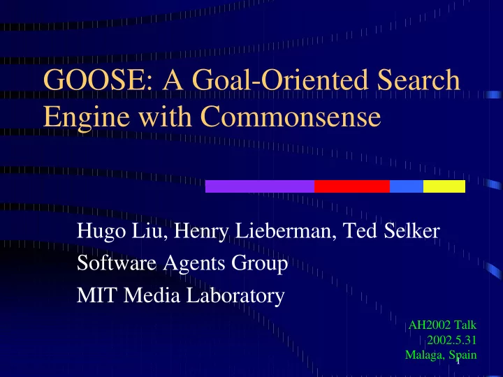 goose a goal oriented search engine with commonsense