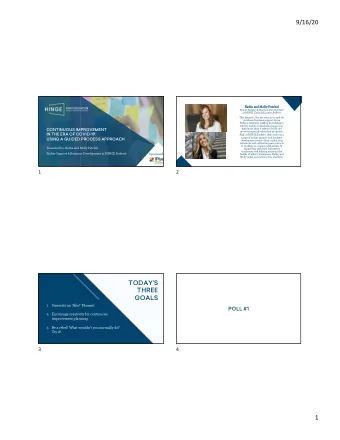 9/16/20  Ka  Kathe and Molly Pe  Petchel  Broker Support &amp; Business Development  at HINGE Early