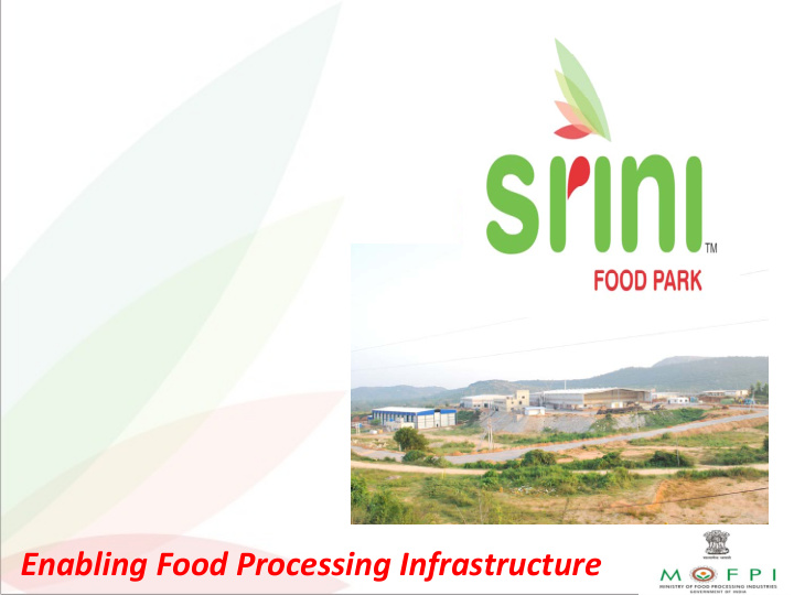 enabling food processing infrastructure agenda