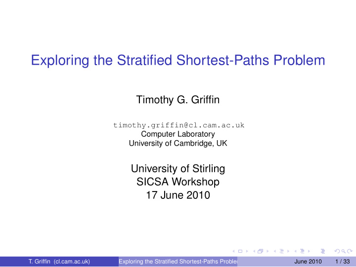 exploring the stratified shortest paths problem