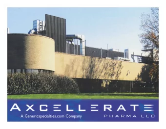 Focus  Provide contract manufacturing and research services for New    Drugs, Generics and