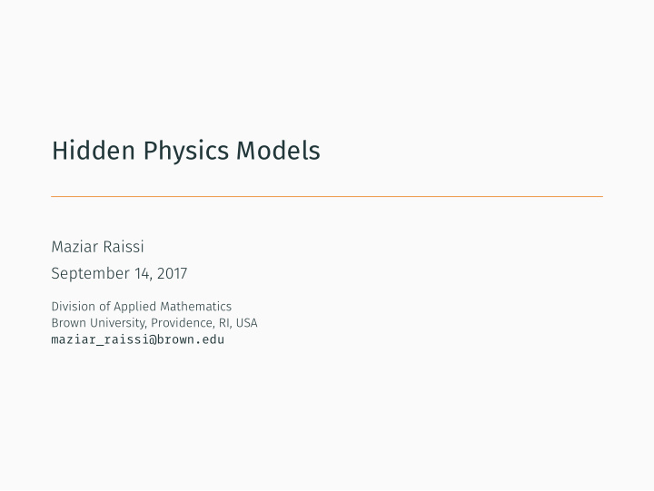 hidden physics models problem setup