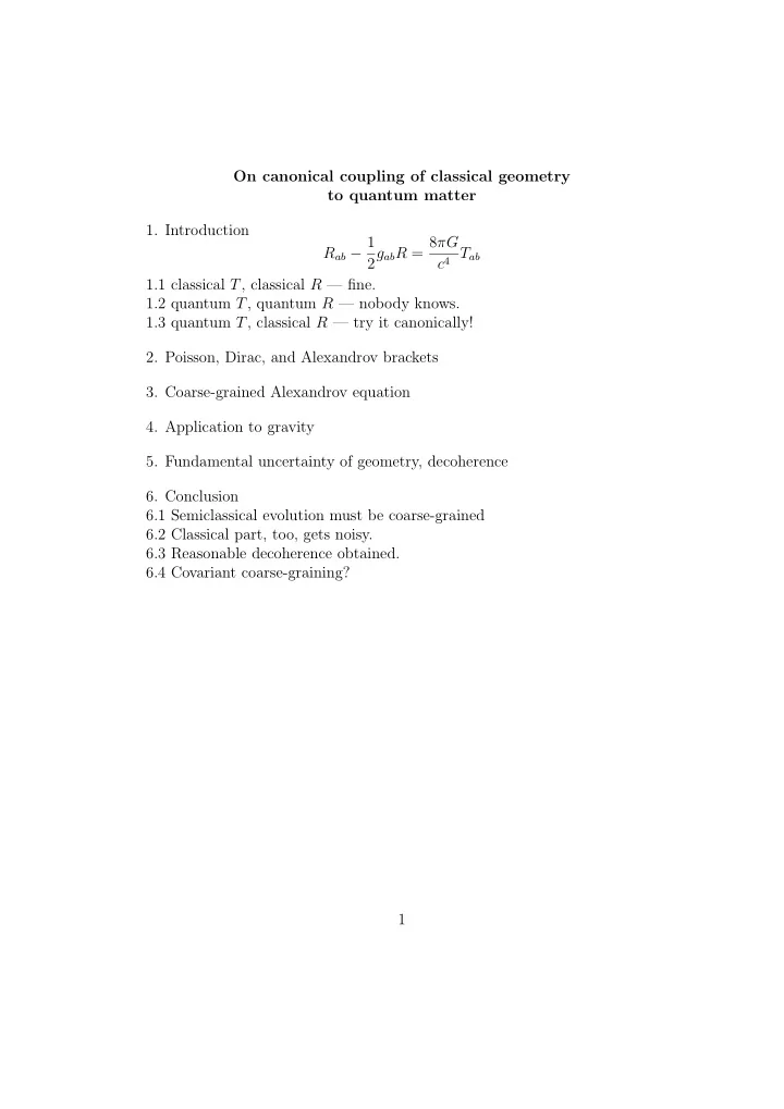 on canonical coupling of classical geometry to quantum