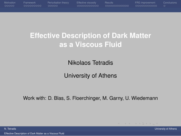 effective description of dark matter as a viscous fluid
