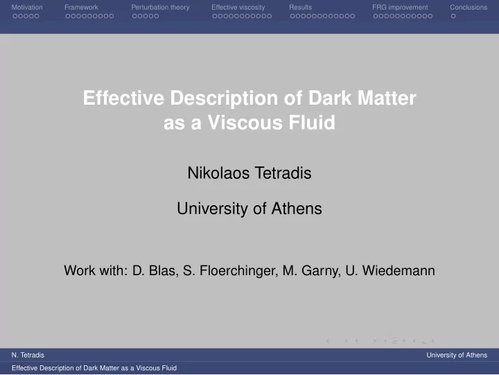 effective description of dark matter as a viscous fluid