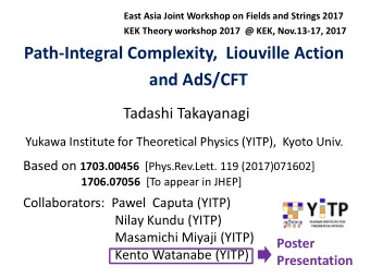 Path-Integral Complexity, Liouville Action  and AdS/CFT  Tadashi Takayanagi  Yukawa Institute for