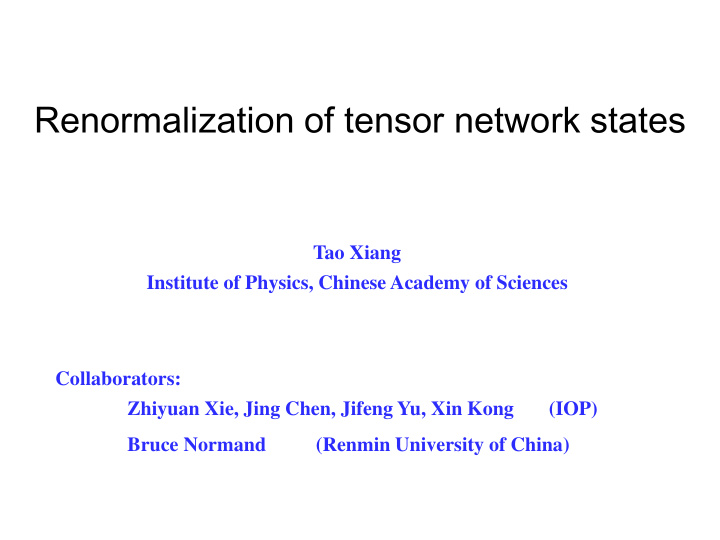 renormalization of tensor network states