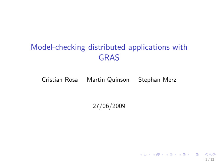 model checking distributed applications with gras