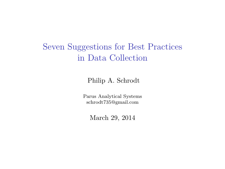 seven suggestions for best practices in data collection