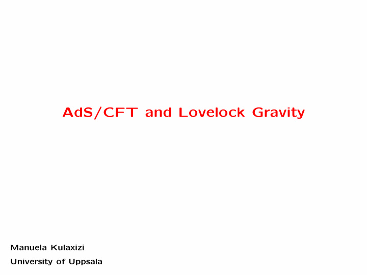 ads cft and lovelock gravity
