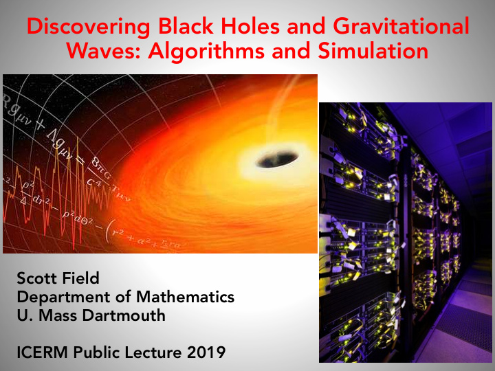 discovering black holes and gravitational waves