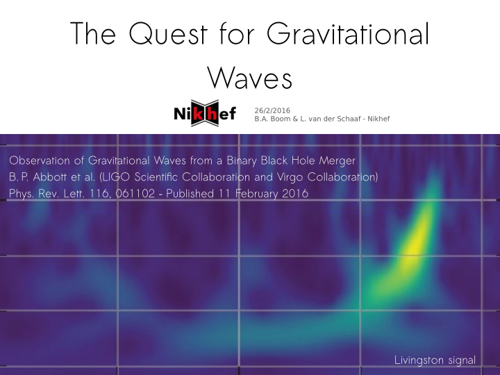 the quest for gravitational waves