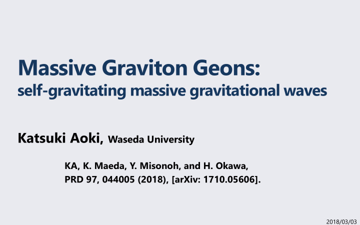 massive graviton geons