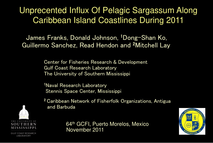 unprecented influx of pelagic sargassum along