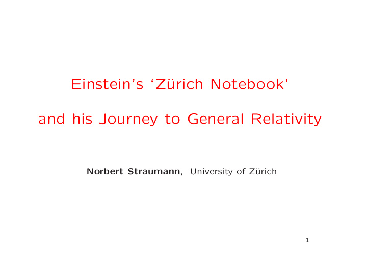 einstein s z urich notebook and his journey to general
