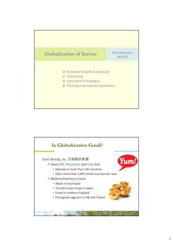 Globalization of Service  ShinMing Guo  NKFUST  Domestic Growth &amp; Expansion